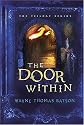 The Door Within: The Door Within Trilogy - Book One