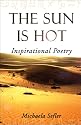 The Sun Is Hot
