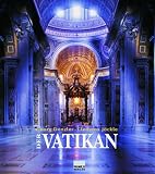 Der Vatikan: Geschichte - Kunst - Bedeutung - Georg Denzler, Clemens J&ouml;ckle