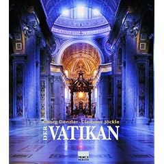 Der Vatikan: Geschichte - Kunst - Bedeutung