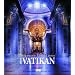 Der Vatikan: Geschichte - Kunst - Bedeutung