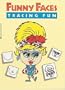 Funny Faces Tracing Fun