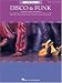 The Big Book of Disco and Funk: 70 Groovin' Songs
