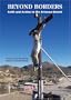 Beyond Borders: Faith and Action in the Arizona Desert
