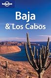Baja and Los Cabos (Lonely Planet Regional Guides)