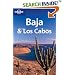 Baja and Los Cabos (Lonely Planet Regional Guides)