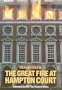 The Great Fire at Hampton Court (Miscellaneous Series)