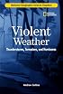 Science Chapters: Violent Weather: Thunderstorms, Tornadoes, and Hurricanes (Science Chapters)