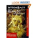 Witchcraft and Magic in Europe, Volume 3: The Middle Ages