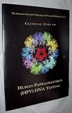 Clinical Uses Of Human Papillomavirus (HPV) DNA Testing (ASCCP Presents)