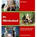 Im M�rchenland: Mit Figuren und Bildern M�rchen selbst gestalten und erz�hlen