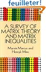 A Survey of Matrix Theory and Matrix...