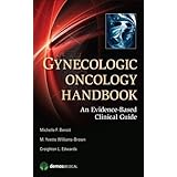 gynecologic oncology handbook an evidence based clinical guide