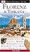 Vis a Vis, Florenz & Toskana: Palazzi, Museen, Eis, Stadtplan, Kirchen, Renaissance, St�dte, Architektur, Hotels, Kunst, Fresken, Str�nde, Shopping