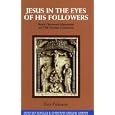 Jesus in the Eyes of His Followers: Newly Discovered Manuscripts and Old Christian Confessions (The Dead Sea Scrolls and... by  Petr Pokorny