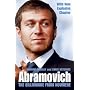 Abramovich: The Billionaire from Nowhere