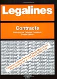Legalines: Contracts: Adaptable to 4th Edition of the Calamari Casebook (Legalines)