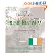 101 Things You Didn't Know About Irish History: The People, Places, Culture, and Tradition of the Emerald Isle (101 Things You Didnt Know Abt)