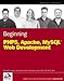 Beginning PHP5, Apache, and MySQL Web Development