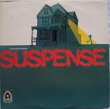 Suspense Original Radio Broadcast LP