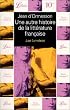 Une autre histoire de la litt�rature fran�aise, tome 4 : Les Lumi�res