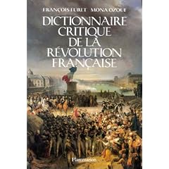 Dictionnaire critique de la R�volution fran�aise