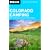 Moon Colorado Camping: The Complete Guide to Tent and RV Camping (Moon Outdoors)