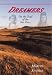 Dreamers: On the Trail of the Nez Perce