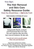 The Hair Removal and Skin Care Safety Resource Guide
