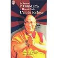 L'Art du bonheur : Sagesse et s�r�nit� au quotidien