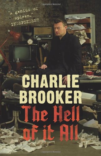 The Hell of It All