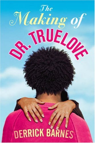 Image of: The Making of Dr. Truelove