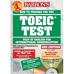 How to Prepare for the TOEIC Test (Barron's TOEIC (W/CD))