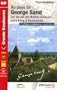 Au pays de George Sand : Sur les sentiers des Ma�tres Sonneurs, entre Berry et Bourbonnais