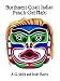 Northwest Coast Indian Punch-Out Masks by A. G. Smith ISBN 0486290557