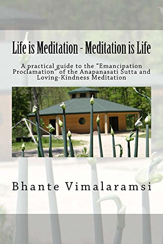 Life is Meditation - Meditation is Life: A Practical Guide to the 