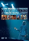 Gary Moore And Friends - One Night In Dublin - A Tribute To Phil Lynott