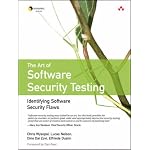 The Art of Software Security Testing: Identifying Software Security Flaws (Symantec Press) book cover