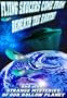 Flying Saucers Come From Beneath The Earth - And Other Hollow Earth Mysteries