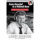 from herschel to a hobnail boot the life and times of larry munson
