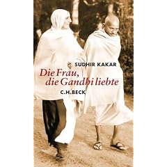 Die Frau, die Gandhi liebte