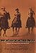  : Westerns: Making the Man in Fiction and Film