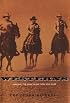 Westerns: Making the Man in Fiction and Film