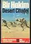 Bir Hacheim: desert citadel (Ballantine's illustrated history of the violent century. Battle book)