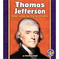 Thomas Jefferson: Una Vida De Patriotismo  A Life of Patriotism (Libros Para Avanzar - Biografias Pull Ahead Books -... by  Ann-Marie Kishel