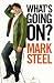 What's Going On?: The Meanderings of a Comic Mind in Confusion