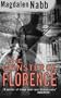 The Monster of Florence: a Marshal Guarnaccia Novel
