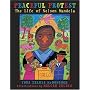 Peaceful Protest: The Life of Nelson Mandela