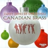 Review Canadian Brass  / Sweet Songs of Christmas