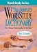 The Complete Wordstudy Dictionary: New Testament (Word Study Series)